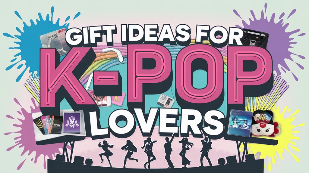 Gift Ideas for K-Pop Lovers